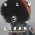 Sly -amp; The Family Stone:  Sly Lives! (Aka The Burden Of Black Genius) / Ost