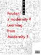 Zlatý řez 37 - Poučení z modernity? / Learning from Modernity?
