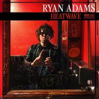 Adams, Ryan:  Heatwave