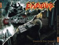 Exodus:  Tempo of the Damned / Shovel Headed Tour Machine (Live)