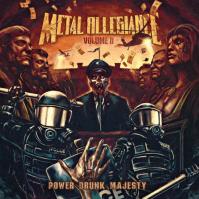 Metal Allegiance:  Volume II: Power Drunk Majesty