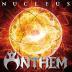 Anthem:  Nucleus