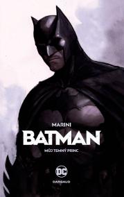Batman: Můj Temný princ