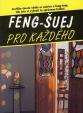 Feng-šuej pro každého