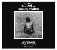 Karel Kryl - Bratříčku, zavírej vrátka CD