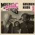 Marta Kubišová, Václav Neckář:  Micro-Magic-Circus / Golden Kids 1