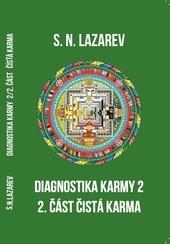 Diagnostika karmy 2 - 2. část čistá karma