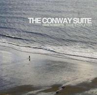Dave Stapleton:  Conway Suite (w/ Deri Roberts)