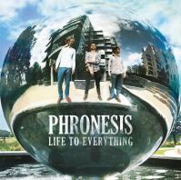 Phronesis:  Life to Everything
