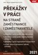 Překážky v práci na straně zaměstnance i zaměstnavatele