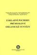 Základní pochody průmyslové organické syntézy