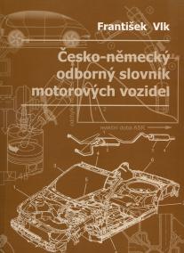 Česko-německý odborný slovník motorových vozidel