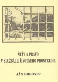 Štát a právo v službách životného prostredia