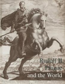 Rudolf II, Prague and the World