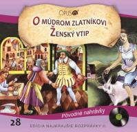 CD-Najkrajšie rozprávky 28 - O múdrom zlatníkovi, Ženský vtip