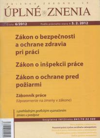 UZZ 6/2012 Zákon o bezpečnosti a ochrane zdravia pri práci