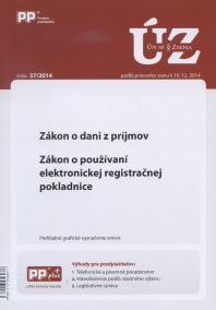 UZZ 37/2014 Zákon o dani z príjmov. Zákon o používaní elektronickej registračnej pokladnice