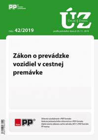 UZZ 42/2019 Zákon o prevádzke vozidiel v cestnej premávke