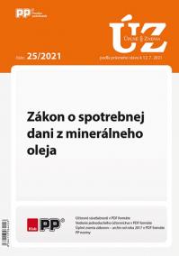 UZZ 25/2021 Zákon o spotrebnej dani z minerálneho oleja