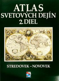 Atlas svetových dejín 2. diel