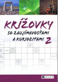 Krížovky so zaujímavosťami a kuriozitami 2