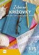 Zábavné krížovky 6 - príslovia - vtipy - zaujímavosti - výroky