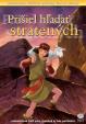 DVD ANIM.PRIBEHY N14 PRISIEL HLADAT STRATENYCH