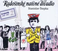 2CD-Radošinské naivné divadlo - Slovenské tango/Svadba ( o najlepšie 2)