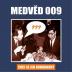 Medvěd 009 - Chci se jen dohodnout - CD