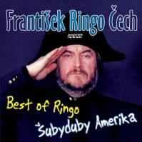 František Ringo Čech - Best Of Ringo - Šubyduby Amerika - CD