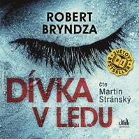 Dívka v ledu - CD (Čte Martin Stránský)