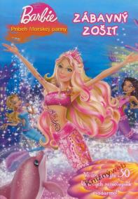 Barbie - Príbeh Morskej panny - Zábavný zošit