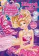 Barbie - Perlová princezná – Zábavný zošit so samolepkami
