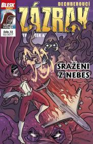 Blesk komiks 15 - Dechberoucí zázrak - Sraženi z nebes 02/2017