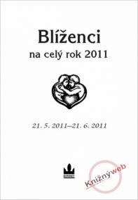 Horoskopy 2011 - Blíženci