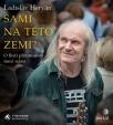 Sami na této zemi? (1x Audio na CD - MP3)