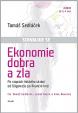 Ekonomie dobra a zla - Po stopách lidského tázání od Gilgameše po finanční krizi - CDmp3