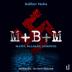 M+ B+ M - Mašín, Balabán, Morávek - CDmp3 (Čte David Matásek)
