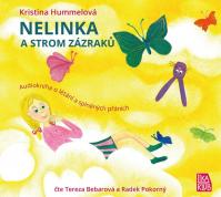 Nelinka a strom zázraků - Kniha o létání a splněných přáních - CD (Čte Tereza Bebarová a Radek Pokorný)