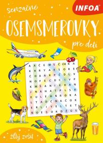 Senzačné osemsmerovky pre deti - Žľtý zošit