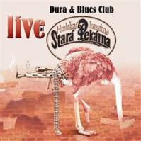 Dura -amp; Blues Club: Live at Stará Pekárna