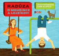 Raduza: O mourince a lojzikovi (2CD)