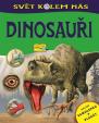 Dinosauři - Svět kolem nás - 2. vydání