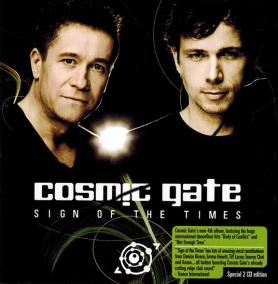 Cosmic Gate:  Sign of the Times