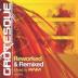 Grotesque Reworked -amp; Remixed (Mixed by RAM)