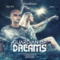 Roger Shah -amp; Leilani:  Guardian of Dreams