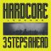 3 Steps Ahead:  Hardcore Legends / 180G