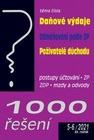 1000 řešení 5-6/2021 Daňové výdaje, Odměňování podle zákoníku práce, Poživatelé důchodu ve zdravotním pojištění