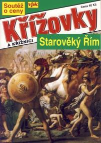 Křížovky a křížníci - Starověký Řím