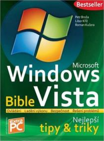 Microsoft Windows Vista  Bible